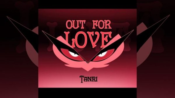 Out for love (Russian ver.)