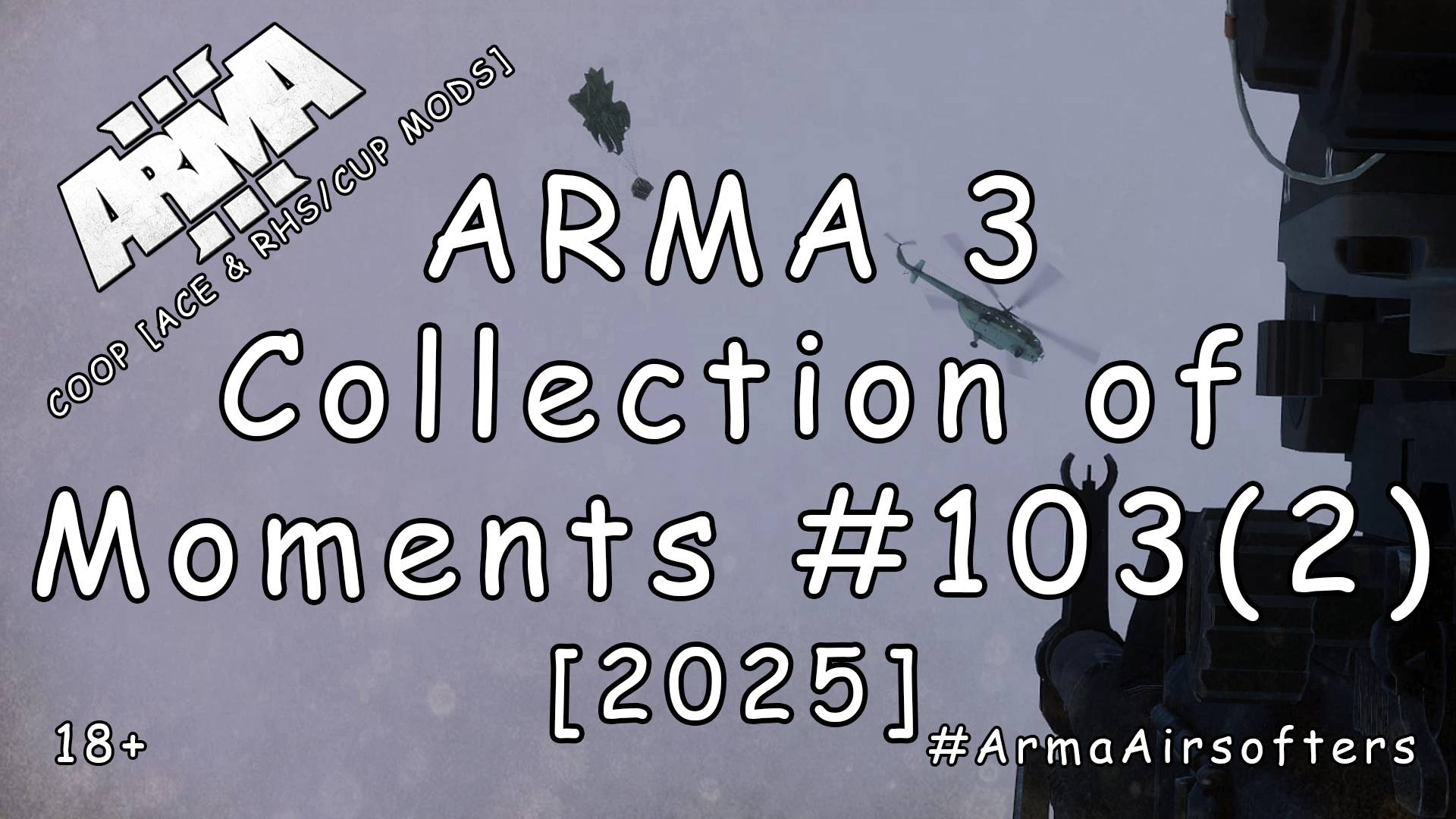 ARMA 3 - Сборник моментов #103 (2) [2025] смотреть онлайн