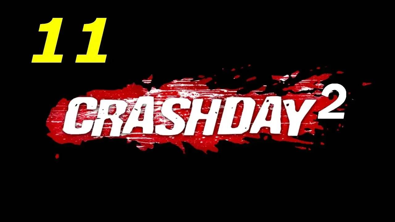 Прохождение Crashday 2 #11 (Мод)