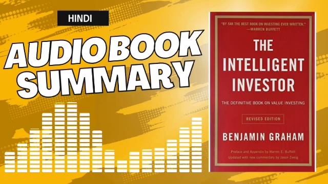 Intelligent Investing: Hindi Summary Audio Book for Smart Investors смотреть онлайн