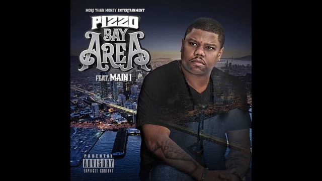 Pizzo Ft. Main 1- B.A.Y.A.R.E.A [BayAreaCompass] CLEAN