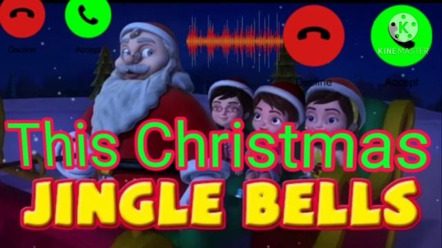 Jingle Bells Ringtone/Jingle Bell Song/Jingle Bells/Senta Clause.