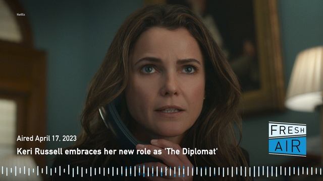 After 'Felicity' and a stint as a spy, Keri Russell embraces her new 'Diplomat' role | Fresh Air смотреть онлайн