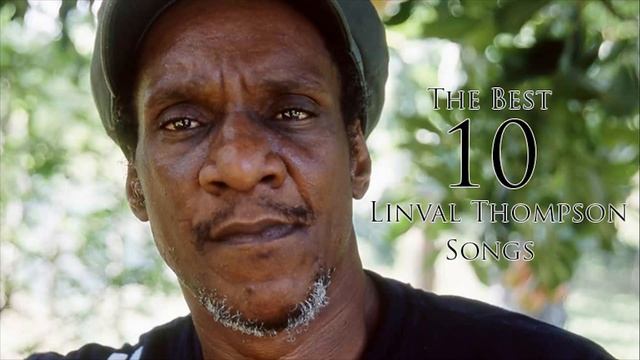 The Best 10 Songs - Linval Thompson смотреть онлайн