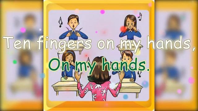 UNIT 3: song - TEN FINGERS ON MY HANDS! (G3) смотреть онлайн