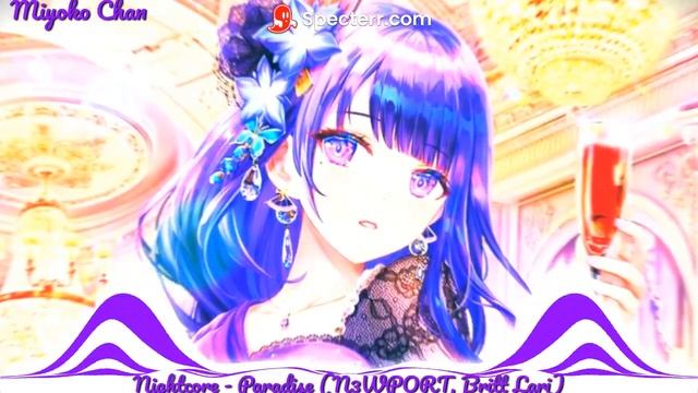 Nightcore - Paradise (N3WPORT x Britt Lari) смотреть онлайн