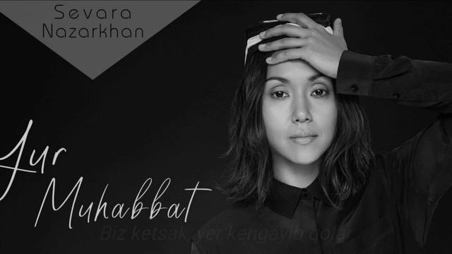 Sevara Nazarxon - Yur Muhabbat! * Sevara Nazarkhan - Love let's leave here! смотреть онлайн