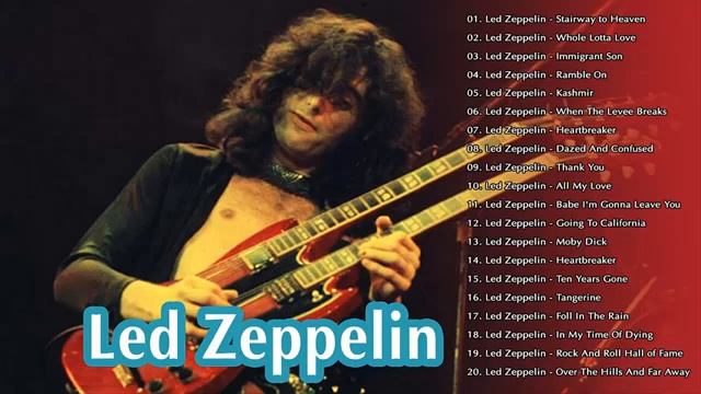 Led Zeppelin Greatest Hits Full Album - Best of Led Zeppelin Playlist 2020 смотреть онлайн