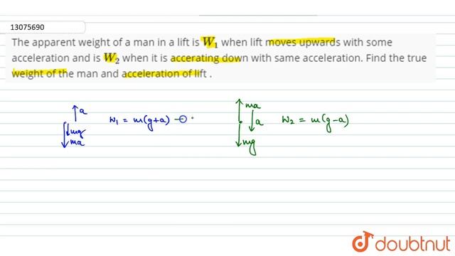 The apparent weight of a man in a lift is `W_(1)` when lift moves upwards with some a смотреть онлайн