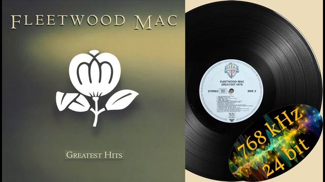 Fleetwood Mac - Dreams (LP, Greatest hits), recording and upload in 24bit/768kHz смотреть онлайн
