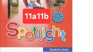 Spotlight 4 (Спотлайт 4), Учебник часть 2, 11a11b, стр. 22-25
