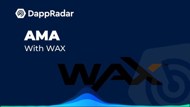 DappRadar Meets WAX смотреть онлайн