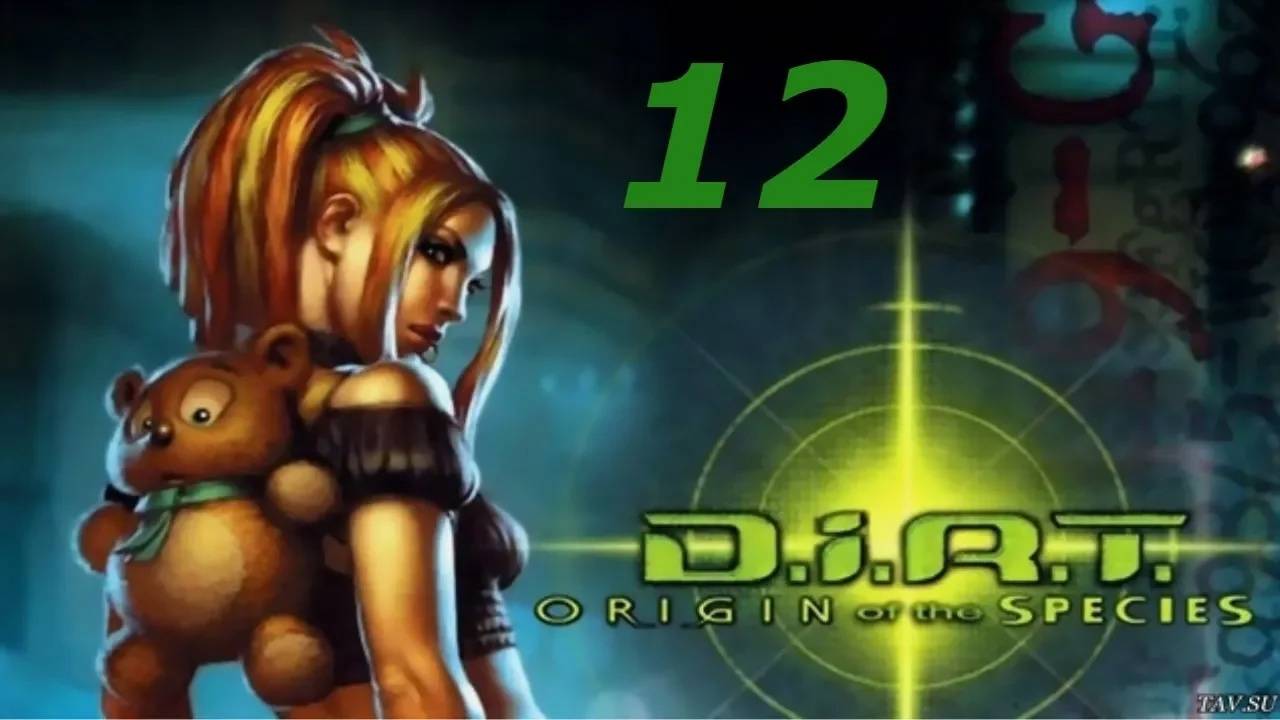 Прохождение D.i.R.T: Origin of the Species #12 (Дела сапёрские)