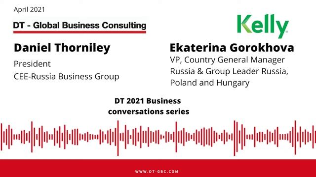 Daniel Thorniley Business Conversation with Ekaterina Gorokhova, Kelly Services смотреть онлайн