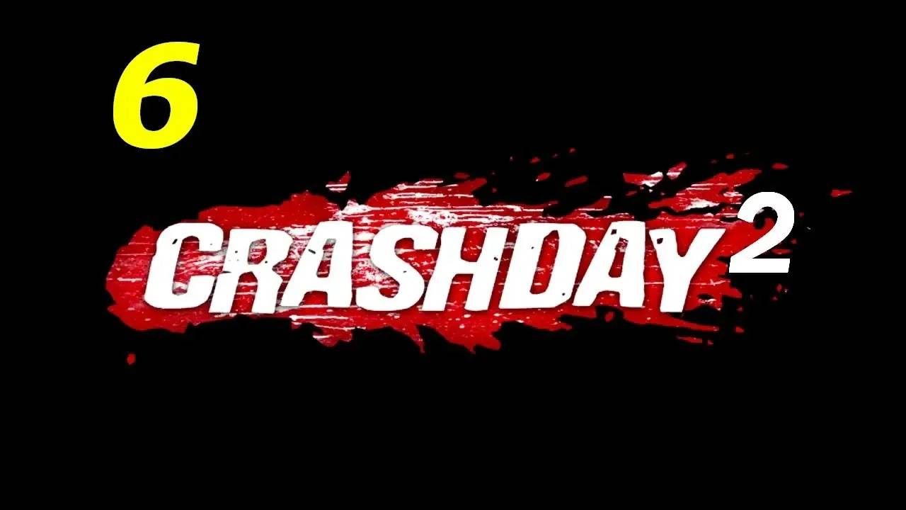Прохождение Crashday 2 #6 (Мод)