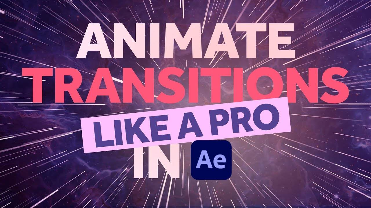 Анимируйте переходы в After Effects как профессионал! смотреть онлайн