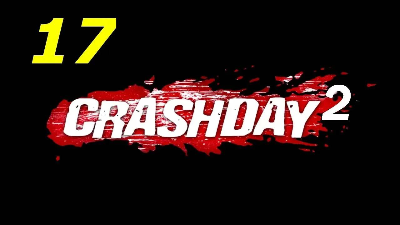 Прохождение Crashday 2 #17 (Мод)