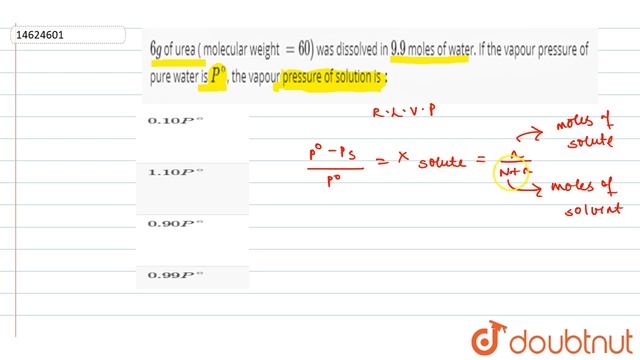 `6g` of urea ( molecular weight `=60)` was dissolved in `9.9` moles of water. If the vapour pressur смотреть онлайн
