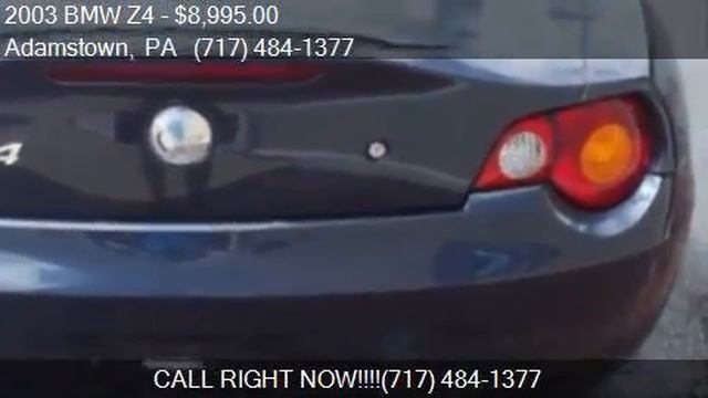 2003 BMW Z4 2.5i 2dr Roadster for sale in Adamstown, PA 1950 смотреть онлайн