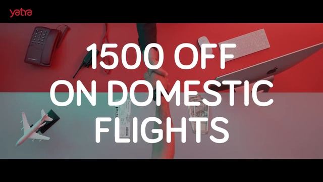 Yatra Big Outing Fest - Flights смотреть онлайн