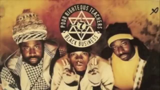 Black Business - Poor Righteous Teachers смотреть онлайн
