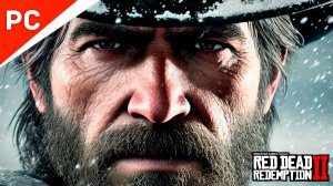 Red Dead Redemption 2: Начало пути к ЗОЛОТУ ✪ Подробное прохождение в 4Kᵁᴴᴰ60ᶠᵖˢ (Часть 1)