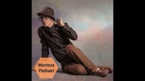 ИРАНСКИЙ ПЕСНЯ МУРТАЗО ПАСХАЕИ & Morteza Pashaei