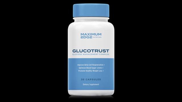 Glucotrust: New Killer Blood Sugar Supplement