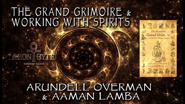The Grand Grimoire & Working With Spirits смотреть онлайн