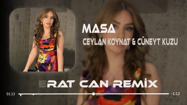 Ceylan Koynat - Özlersen Kendini Beni Bulur Musun (Remix) Cüneyt Kuzu & Ceylan Koynat - Masa смотреть онлайн