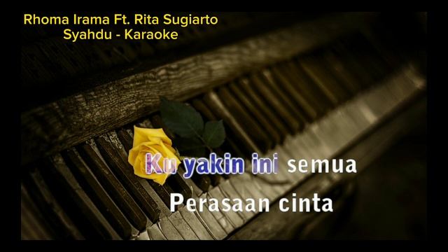 Syahdu- Karaoke Rhoma Irama ft. Rita Sugiarto смотреть онлайн