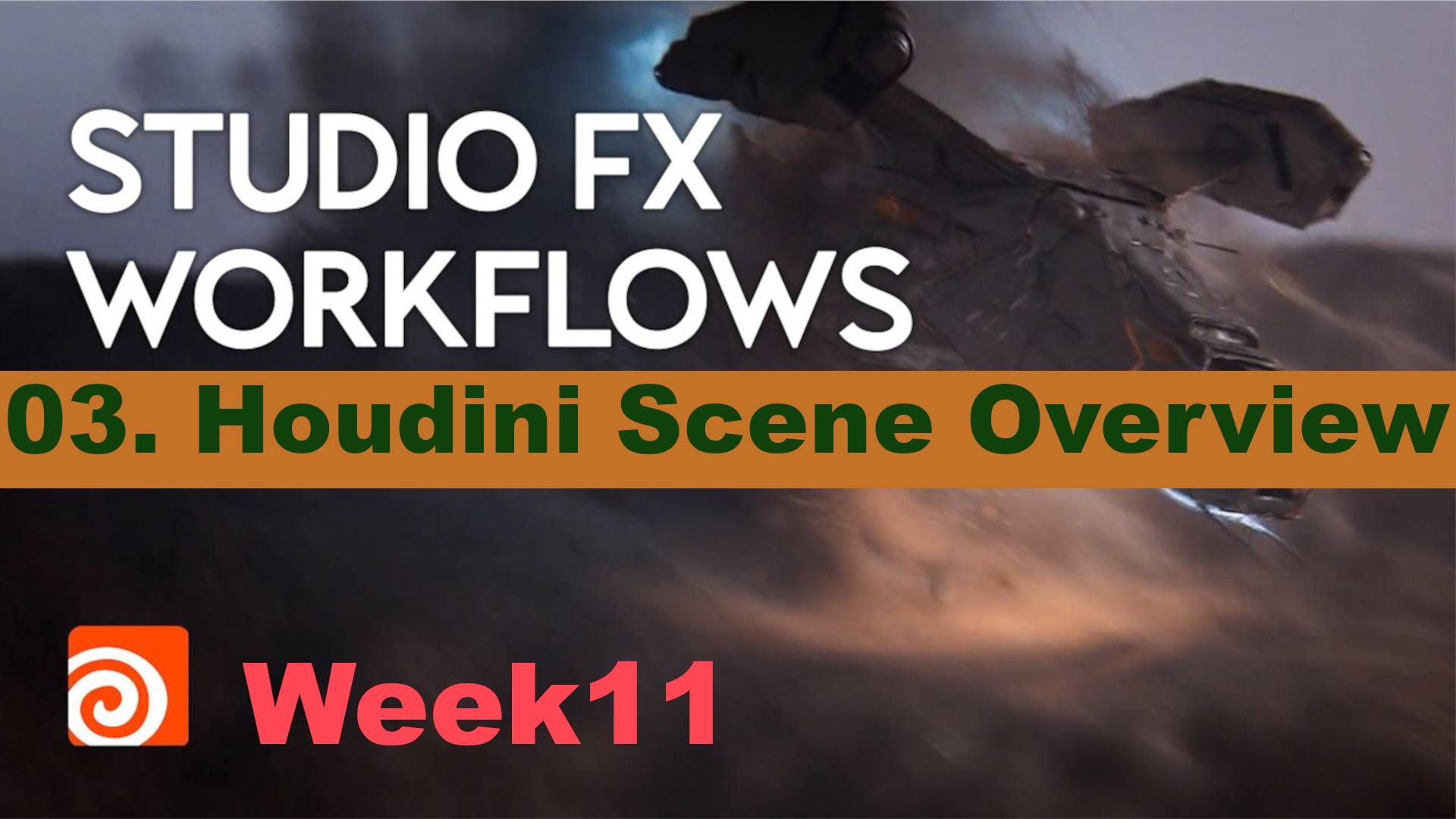 03. Houdini Scene Overview
