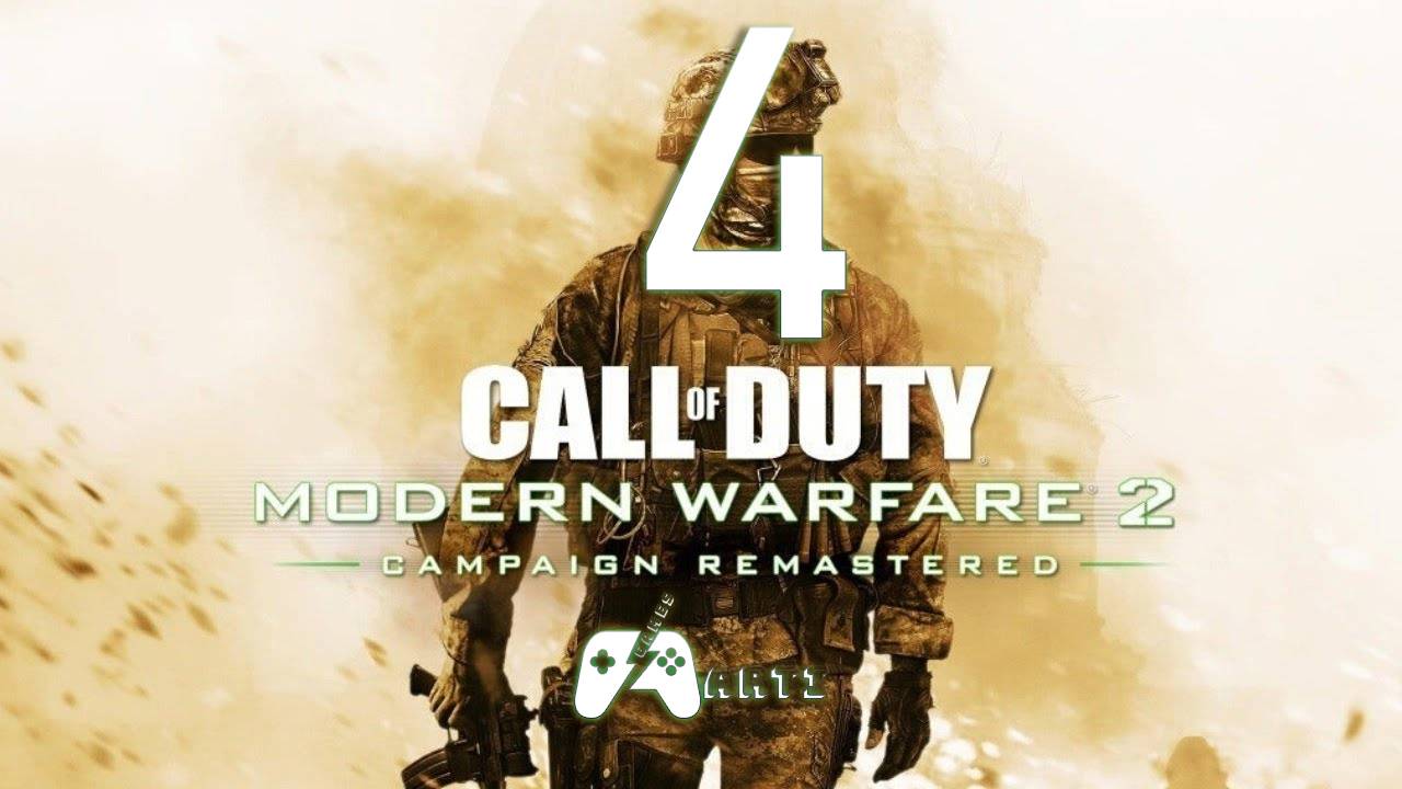 Call Of Duty Modern Warfare 2 Campaign Remastered➯ Часть 4 смотреть онлайн