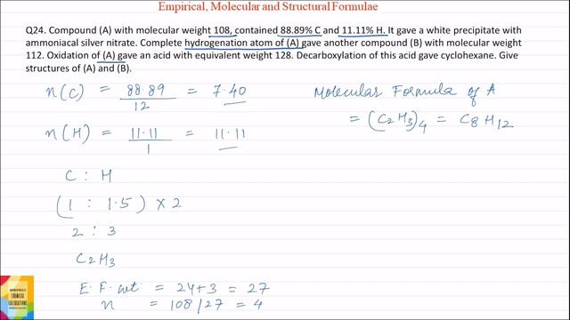 Q24. Compound (A) with molecular weight 108, contained 88.89% C and 11.11% H. It gave a white preci смотреть онлайн