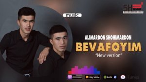 ALIMARDON SHOHIMARDON BEVAFOYIM ¦ АЛИМАРДОН ШОХИМАРДОН БЕВАФОЙИМ