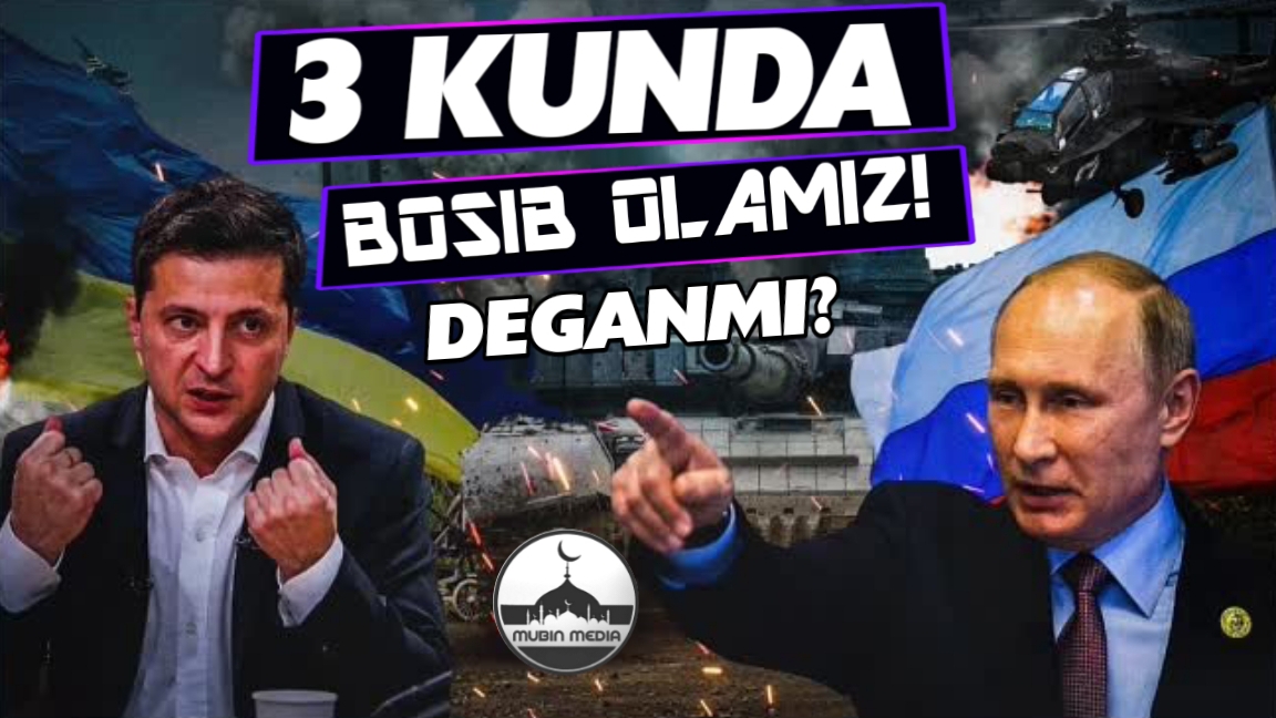 Rossiya Ukrainani 3 Kunda Bosib Olamiz Deganmidi? | Mubin Media
