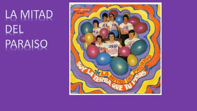 La Mitad del Paraíso/Los Sirex 1969 смотреть онлайн