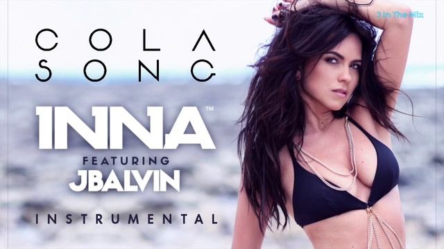 INNA - Cola Song (feat. J Balvin) | Official Instrumental смотреть онлайн