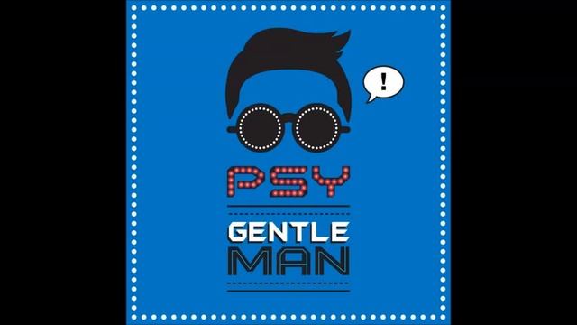 PSY - Gentleman - (싸이-젠틀맨) (신사) 2013 Video Official - Джентельмен Lyrics