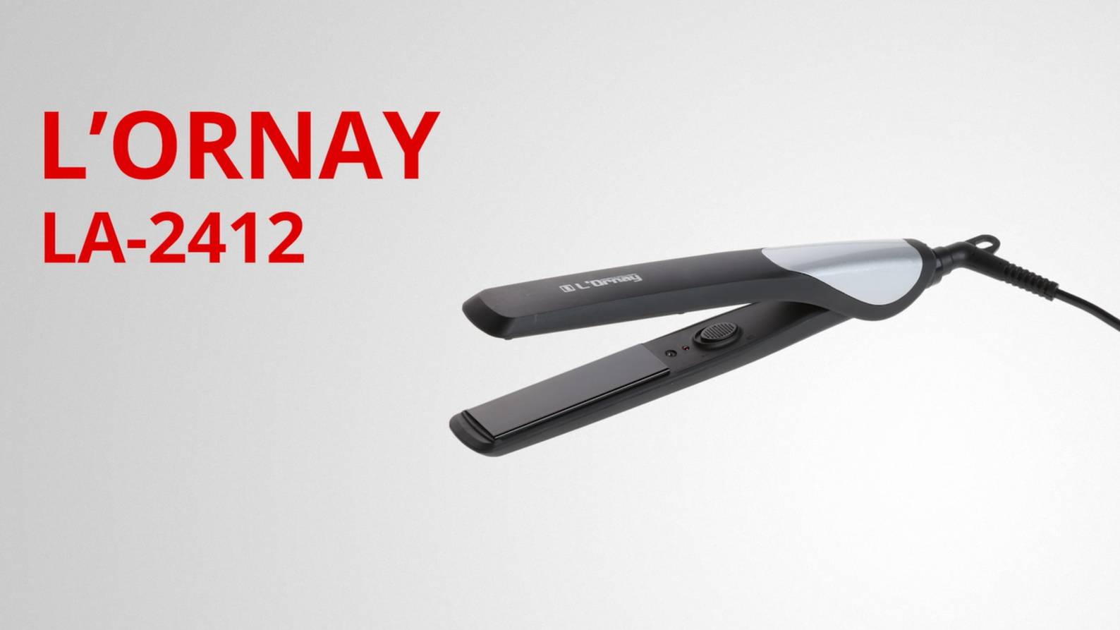 L'ORNAY LA-2412 Выпрямитель для волос смотреть онлайн