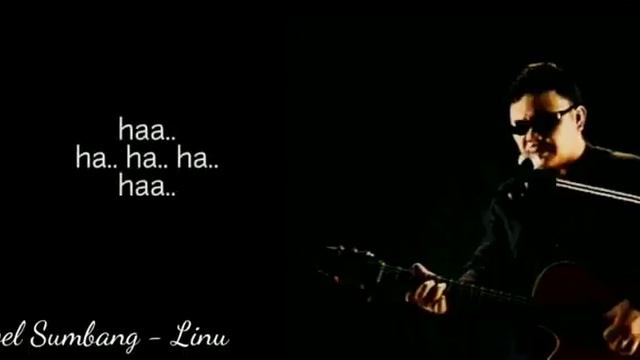 Doel Sumbang - Linu (Vidio lirik) смотреть онлайн