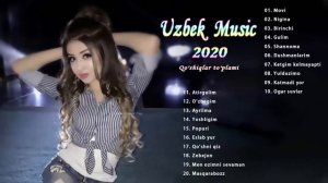 TOP 50 UZBEK MUSIC 2020 || Узбекская музыка 2020 - узбекские песни 2020