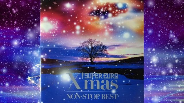 SUPER EURO X'MAS NON-STOP BEST 2002 смотреть онлайн