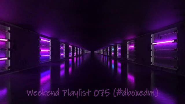 Weekend Playlist 075