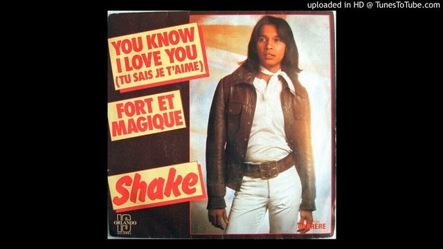 Shake You Know I Love You (Tu Sais Je T'aime 1976 смотреть онлайн