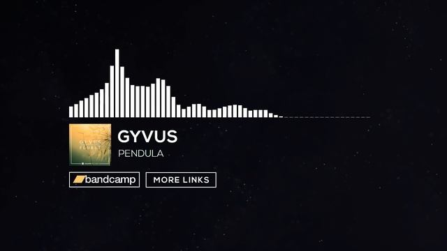 GYVUS - Pendula смотреть онлайн