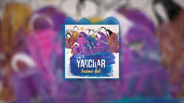 Yapıcılar - Yeldeğirmeni | Sesime Gel Ep. Album 2018 смотреть онлайн