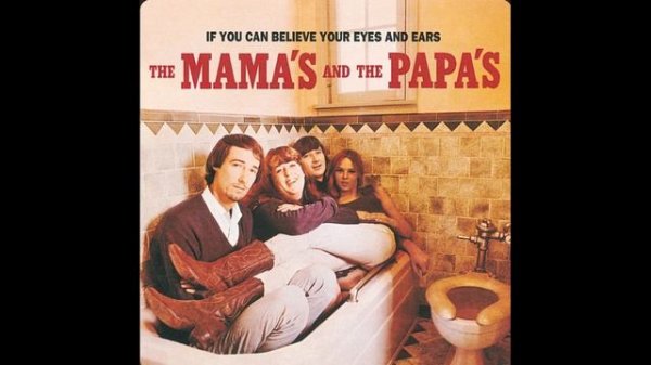 California Dreamin' - Single Version The Mamas & The Papas
