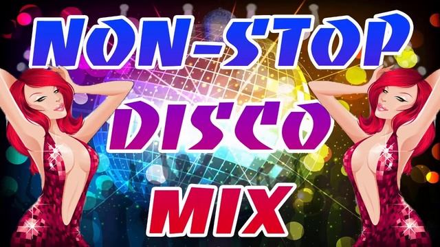 The Best Disco Music Of 70s 80s 90s - Nonstop Disco Dance Songs 70 80 90s Music Hits