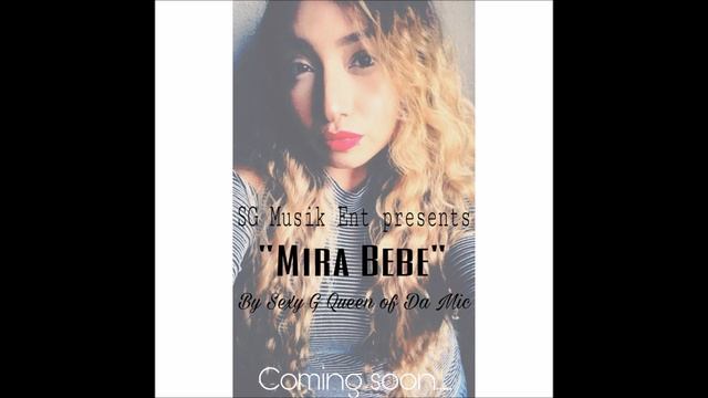 Sexy G - "Mira Bebe" (preview) смотреть онлайн